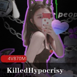 清纯女神KilledHypocrisy直播资源4集，约870M，颜值身材一流，性感与清纯完美结合